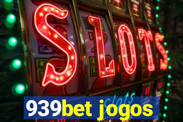 939bet jogos